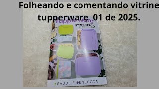 Folheando e comentando vitrine tupperware 01 de 2025 😍 [upl. by Eimarrej933]