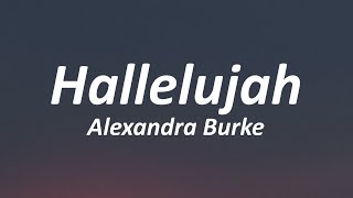 Hallelujah  Alexandra Burke Lyrics [upl. by Irneh69]