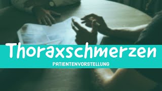 1 Fachsprachprüfung Patientenvorstellung quotThoraxschmerzenquot Approbation für Anfänger [upl. by Yajiv]