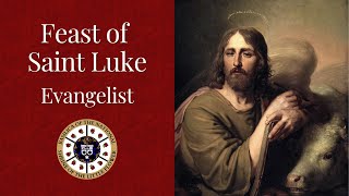 Catholic Daily Mass  October 18  Feast of St Luke Evangelist [upl. by Lokcin]