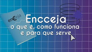 Encceja o que é como funciona e para que serve  Brasil Escola [upl. by Greenberg]