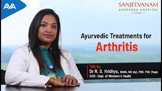 Ayurveda treatment for Arthritis  Dr RS Hridhya Talk  Sanjeevanam Ayurveda Hospital Kerala [upl. by Hoffer]