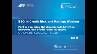 PRI ESG in credit risk analysis exploring the disconnects [upl. by Ramos]