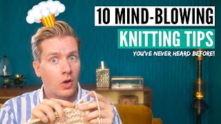 10 Mindblowing knitting tips every knitter needs to know [upl. by Selrac486]