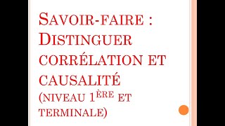 SES  Révision des savoirfaire  Distinguer corrélation et causalité 1ère et terminale [upl. by Kosiur]