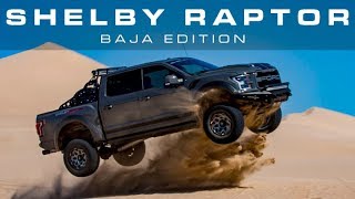 Next Gen Shelby Raptor  Baja Edition [upl. by Quartis629]