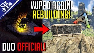 WIPED AGAIN Rebuilding on The Center  Duo Official PvP  Ep 11  Ark Survival Evolved [upl. by Sorrows]