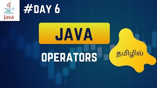 Operators in java  Java Tutorial in Tamil  Java in tamil  Sivas infotech [upl. by Roos]