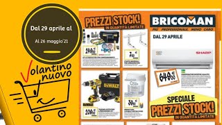 offerte Bricoman  dal 29 aprile al 26 maggio  volantino nuovo [upl. by Screens635]