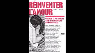 Réinventer lamour  Livre  Mona Chollet [upl. by Lacy]