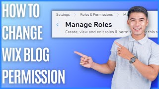 How to Change Wix Blog Permissions Quick Guide [upl. by Clyde426]