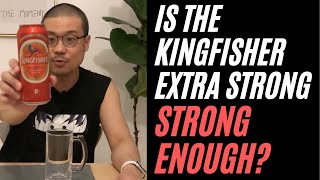 Kingfisher Extra Strong  Honest Review [upl. by Ramat]