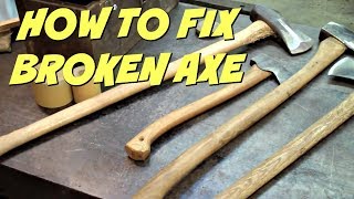 How To Fix A Broken Axe Handle  WRANGLERSTAR [upl. by Ericksen]