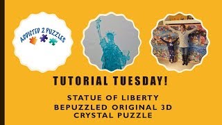 Statue of Liberty 3D Crystal Puzzle by Bepuzzled Tutorial [upl. by Aenit]