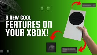 3 cool new features on YOUR XBOX CONSOLE [upl. by Angelico]