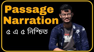 Passage Narration  HSC  SSC JSC  Class 910  Narration in English Grammar [upl. by Noyek]