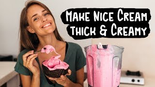 How to Make Nice Cream Thick amp Creamy Full Tutorial [upl. by Ynnod]