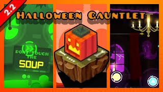 NEW HALLOWEEN GAUNTLET  Geometry Dash 22  Ords Official [upl. by Cusick]