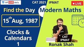 Clocks amp Calendars  I  CAT 2021 amp IPMAT  Modern Maths  Ronak Shah  Unacademy CAT [upl. by Weatherley424]