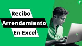 Creando un recibo de arrendamiento en Excel Tutorial paso a paso para propietarios e inquilinos [upl. by Inol]