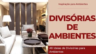 Divisórias de Ambientes  46 Ideias de Divisorias para Ambientes  Ideias para Divisão de Ambientes [upl. by Oatis]