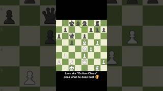 Gotham chess with two brilliant moves including levys signature sacrifice gothamchess chess [upl. by Sonnnie369]