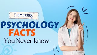 5 Amazing psychology facts you never know 😱😱 [upl. by Hawkins]