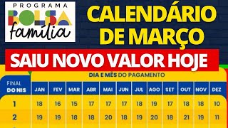 CALENDÁRIO BOLSA FAMÍLIA DE MARÇO 2024 CONFIRMADO PAGAMENTO COM NOVO VALOR CONFIRA [upl. by Meek]