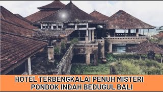 HOTEL TERBENGKALAI MENJADI MARKAS MAKHLUK HALUS HOTEL PONDOK INDAH BEDUGUL BALI [upl. by Bing]