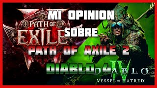 ✨🤔MI OPINIO DE PATH OF EXILE 2 Y DIABLO 4 BAJO MI PUNTO DE VISTA🤔✨ diablo4 pathofexile suscribe [upl. by Ahsinod]