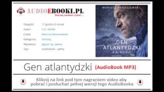 GEN ATLANTYDZKI  AUDIOBOOK MP3  AG Riddle I część trylogii Zagadka pochodzenia [upl. by Andres]