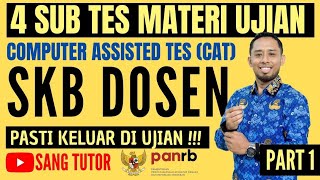 PART 1 WAJIB TAHU  4 BENTUK SOAL CAT SKB  CPNS DOSEN 2024 [upl. by Terencio]