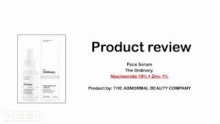 The Ordinary Niacinamide Serum Product Review skinbrightening oilcontrol blemishremoval [upl. by Lede902]