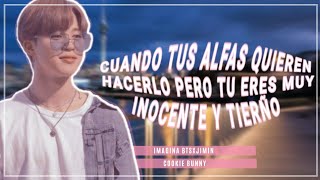 imagina btsxjiminquotCuando tus alfas quieren hacerlo pero tu eres muy inocente y tiernoquotCap único [upl. by Ylrebma]