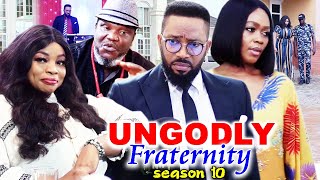 UNGODLY FRATERNITY SEASON 10Trending New MovieFredrick Leonard 2021 Latest Nigerian Movie Full HD [upl. by Ellenehc]