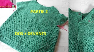 2 Tuto Tricot Cardigan Top Down Femme à empiècement arrondi au point Mousse création [upl. by Nnahgiel]