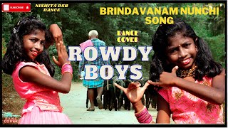 Brindavanam Nunchi Krishnudu Vachadu Song  Rowdyboys Dance Cover [upl. by Oriana]