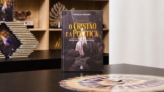 LIVRO O CRISTÃO E A POLÍTICA DE NIKOLAS FERREIRA [upl. by Stillmann505]