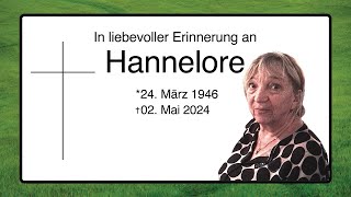 In liebevoller Erinnerung an Hannelore [upl. by Garrity980]