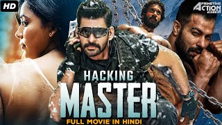 Hacking Master South Blockbuster Full Hindi Dubbed Movie  Sree Vishnu Chitra Shukla Kasi Vishwa [upl. by Onaicnop]