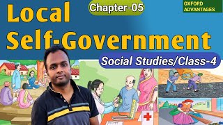 Local SelfGovernmentCh05Class4CBSESocial StudiesOxford Advantages [upl. by Nylidnarb]