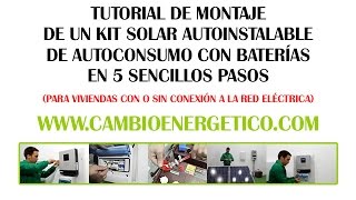 Kit solar fotovoltaico para autoconsumo con baterías  Tutorial de montaje en 5 sencillos pasos [upl. by Godding884]