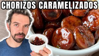 Chorizos Caramelizados en 10 minutos [upl. by Gunning817]