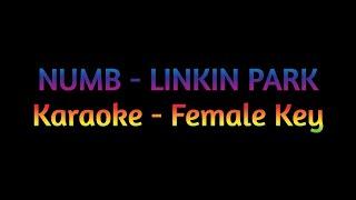 NUMB  LINKIN PARK  Karaoke Song With Lyrics  Female Key [upl. by Ahsi799]