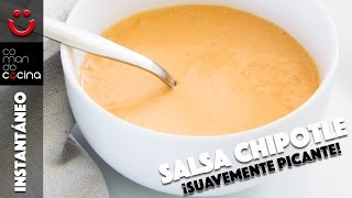 SALSA CHIPOTLE I Comando Cocina Instántaneo [upl. by Tarazi]