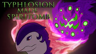 How Hisuian Typhlosion CREATED Spiritomb [upl. by Amadus969]