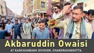 Akbaruddin Owaisi alongside Noor Owaisi campaigned for Barrister Asaduddin Owaisi in Lalitabagh [upl. by Fagen]