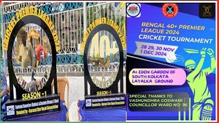 BENGAL 40 PREMIER LEAGUE 2024  3RD DAY LIVE [upl. by Aserahs]