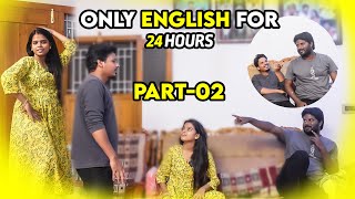 24 Hrs ONLY ENGLISH CHALLENGE 😂 Part  2 [upl. by Darrey]