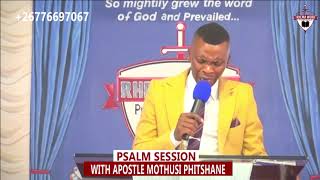 PSALM SESSION  APOSTLE MOTHUSI PHITSHANE [upl. by Cawley123]